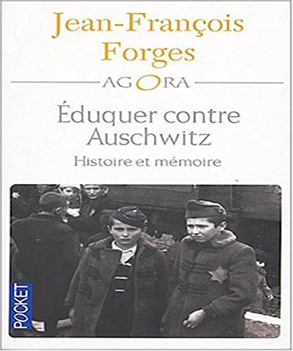 9782266129107: Eduquer contre Auschwitz: Histoire et mmoire