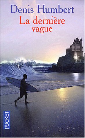 9782266130561: La dernire vague