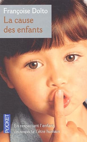 Beispielbild fr La Cause des enfants zum Verkauf von Ammareal