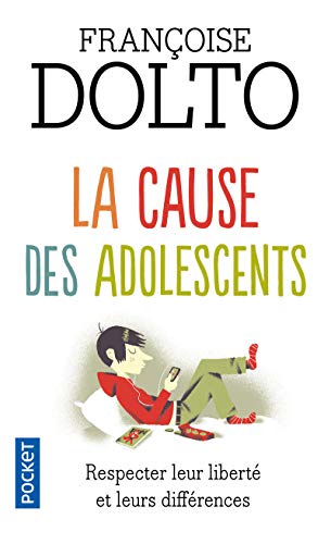 Stock image for La Cause DES Adolescents (French Edition) for sale by Better World Books: West