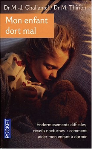 Stock image for Mon enfant dort mal for sale by Better World Books