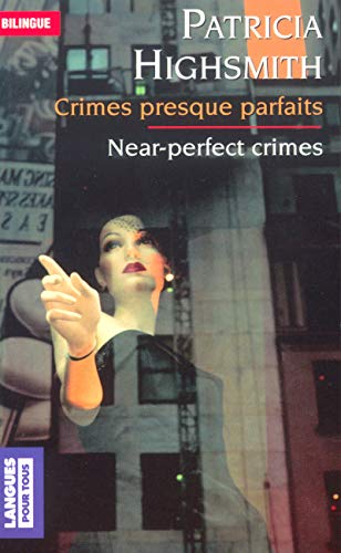 Crimes presque parfaits (9782266132732) by Highsmith, Patricia