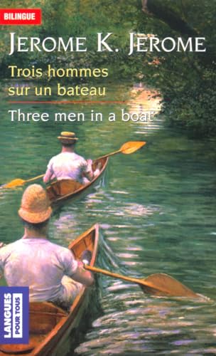 Stock image for Trois Hommes Dans UN Bateau (Extraits) for sale by Goldstone Books