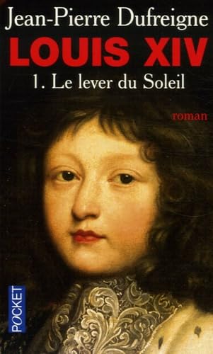 Stock image for Louis XIV - Le lever du soleil (1) for sale by pompon