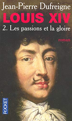 9782266133388: Les passions et la gloire 1661-1970: 2