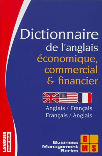 Stock image for Dictionnaire de l'anglais conomique, commercial et financier for sale by MusicMagpie