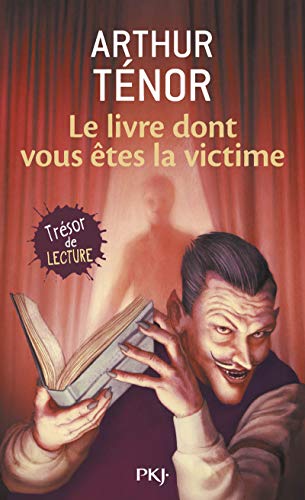 Imagen de archivo de Le livre dont vous êtes la victime (French Edition) a la venta por Better World Books