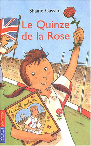 Beispielbild fr Le Quinze de la Rose zum Verkauf von Ammareal