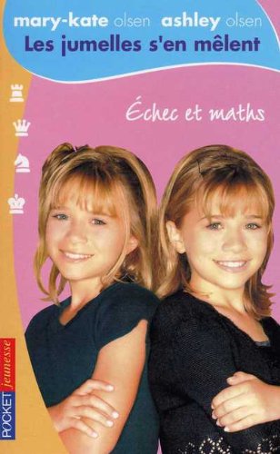 Les jumelles s'en mÃªlent, tome 2: Echec et Maths (9782266135177) by Megan Stine