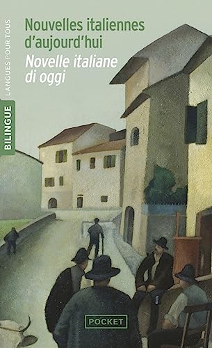 Stock image for Nouvelles italiennes d'aujourd'hui : Novelle italiane di oggi for sale by Kennys Bookstore