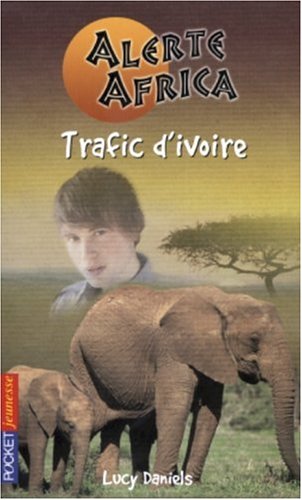 Beispielbild fr Alerte Africa, Tome 3 : Trafic d'ivoire zum Verkauf von Ammareal