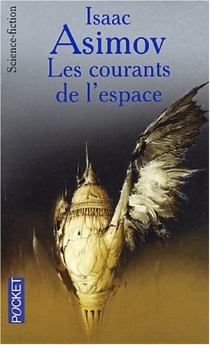 9782266136419: Les courants de l'espace