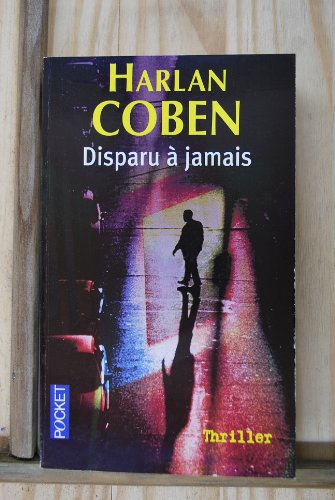 Stock image for Disparu a Jamais for sale by Better World Books