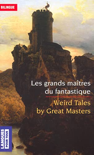 9782266137072: Les grands matres du fantastique : Weird Tales by Great Masters