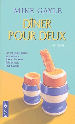 DÃ®ner pour deux (9782266137942) by Mike Gayle