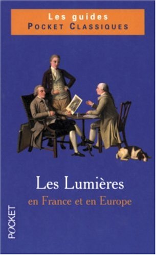 Beispielbild fr Les Lumires en France et en Europe zum Verkauf von Ammareal