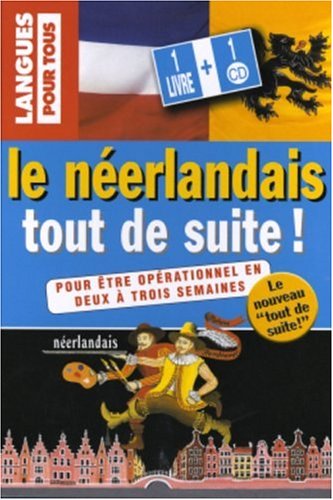 9782266138307: Le Nerlandais tout de suite (1 livre + 1 CD)