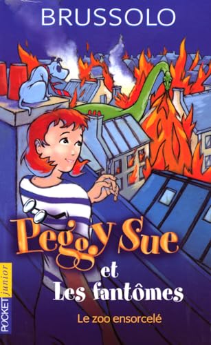 9782266138611: Peggy Sue et les Fantmes, tome 4 : Le Zoo ensorcel