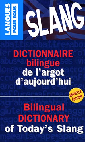 9782266139731: Dictionnaire bilingue de l'argot d'aujourd'hui