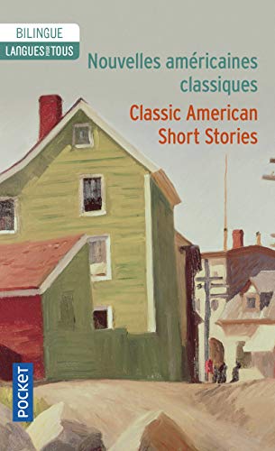 Beispielbild fr Nouvelles amricaines classiques : Classic American Short Stories zum Verkauf von medimops