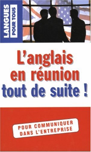 Stock image for L'anglais en runion tout de suite for sale by Ammareal