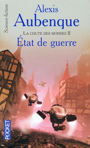 Beispielbild fr La Chute des mondes, tome 2 : tat de guerre zum Verkauf von Ammareal