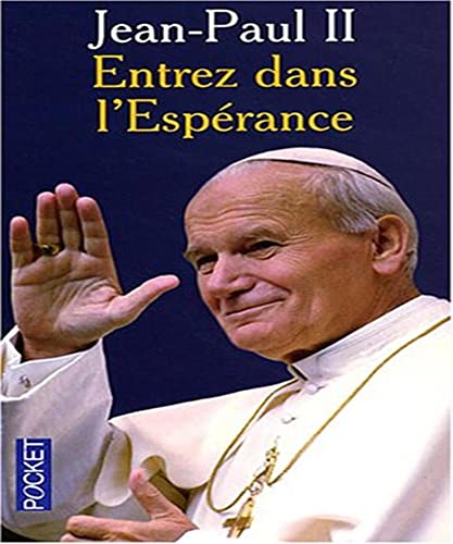 Stock image for Entrez dans l'esp rance for sale by AwesomeBooks