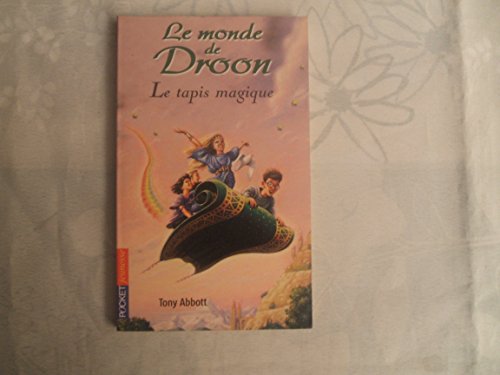 Stock image for LE MONDE DE DROON T.1 ; LE TAPIS MAGIQUE for sale by secretdulivre