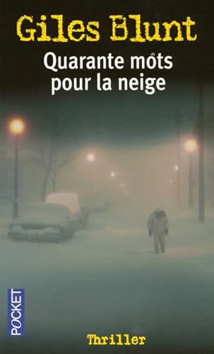 Beispielbild fr Quarante mots pour la neige zum Verkauf von Better World Books