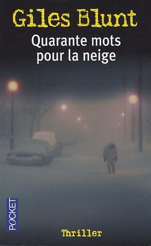 Stock image for Quarante mots pour la neige for sale by Better World Books