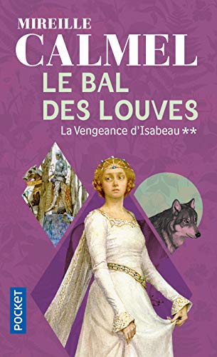 Beispielbild fr Le bal des louves - tome 2 (2) zum Verkauf von Wonder Book