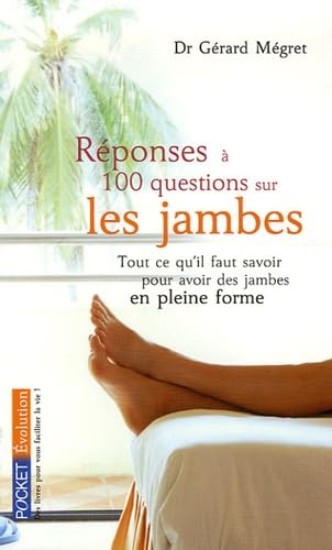 Stock image for Rponses  100 questions sur les jambes for sale by secretdulivre