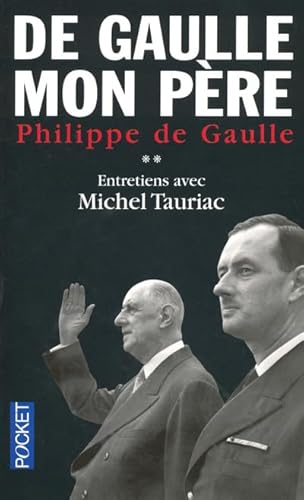 Imagen de archivo de De Gaulle mon pre (tome 2) a la venta por Ammareal