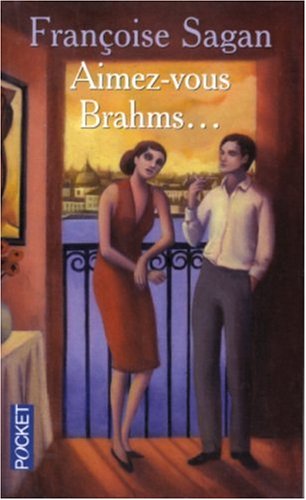 9782266144131: Aimez-vous Brahms...