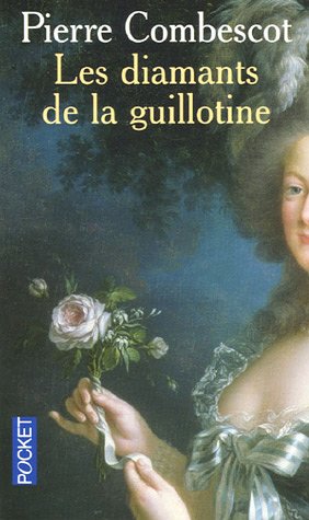 Beispielbild fr Les diamants de la guillotine zum Verkauf von medimops