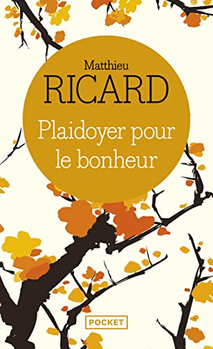 Beispielbild fr Plaidoyer pour le bonheur zum Verkauf von Wonder Book