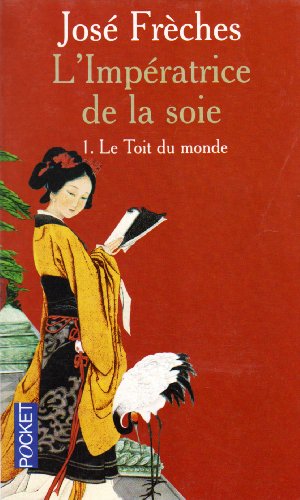 Stock image for IMPERATRICE SOIE T1 TOIT MONDE for sale by books-livres11.com
