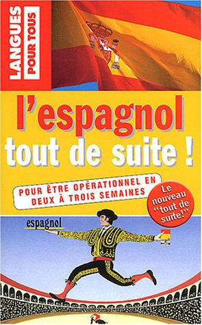 9782266144780: L'espagnol tout de suite !