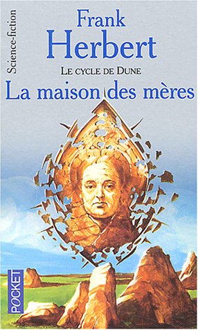 9782266145183: Le Cycle de Dune : La Maison des mres