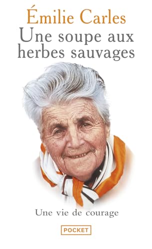 Stock image for Une soupe aux herbes sauvages for sale by ThriftBooks-Dallas