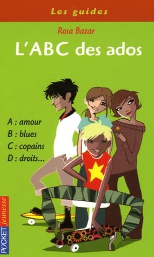 Beispielbild fr L'ABC des ados : Vos tmoignages sur l'amiti, la violence, la musique, le collge, la tl, la famille. zum Verkauf von medimops