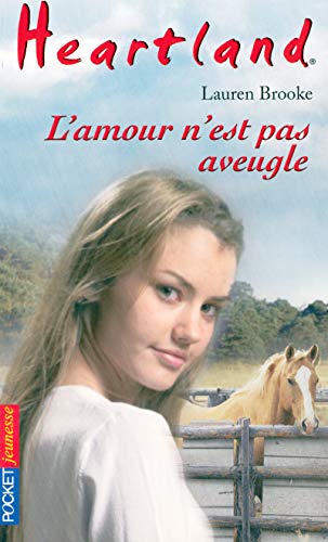 Beispielbild fr 24. Heartland : L'amour n'est pas aveugle (24) zum Verkauf von LeLivreVert