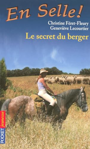 Stock image for Le secret du berger LECOURTIER, Genevieve and FERET-FLEURY, Christine for sale by LIVREAUTRESORSAS