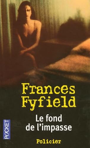 9782266146913: Le fond de l'impasse (Noir)