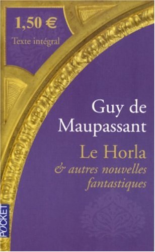 9782266147057: Le Horla : Et autres rcits fantastiques (French Edition)