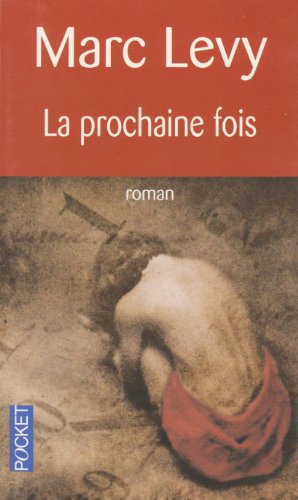 9782266147729: La prochaine fois (Pocket)