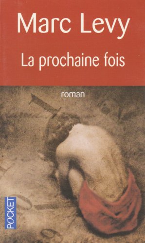 Stock image for La Prochaine Fois (French Edition) for sale by SecondSale