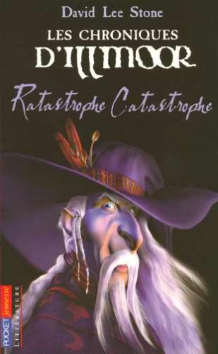 Stock image for Les Chroniques d'Illmoor, Tome 1 : Ratastrophe Catastrophe for sale by Ammareal