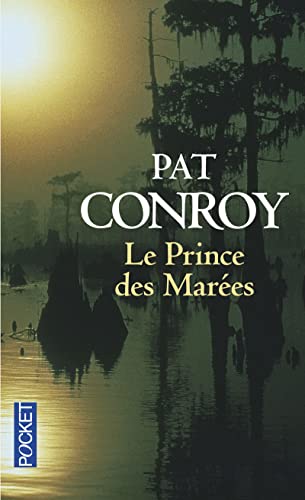 Le prince des MarÃ©es (9782266147972) by Conroy, Pat