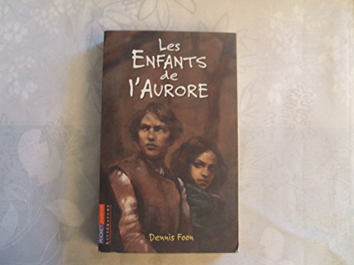 Stock image for Le Testament de l'Aurore, Tome 1 : Les enfants de l'Aurore for sale by Ammareal